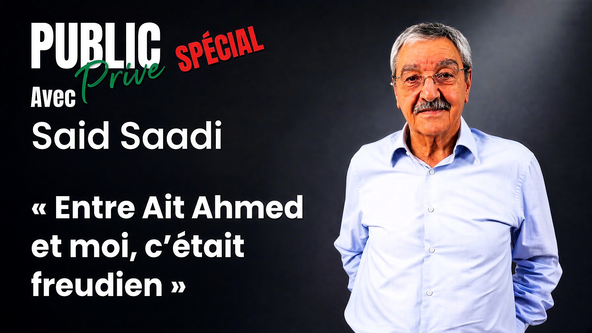 Saïd Saadi : Freud pour ses états d’âme, le silence pour les morts de la décennie noire 1 Saïd Saadi : Freud pour ses états d’âme, le silence pour les morts de la décennie noire